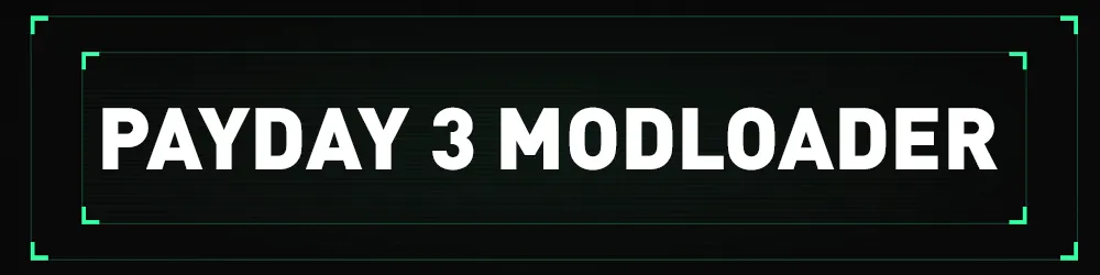 PAYDAY 3 Modkit & Modloader screenshot